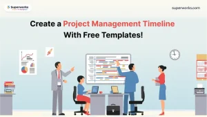 Create a project management timeline with free templates!