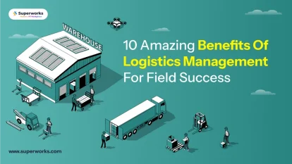 Benefits Of Logistics Management