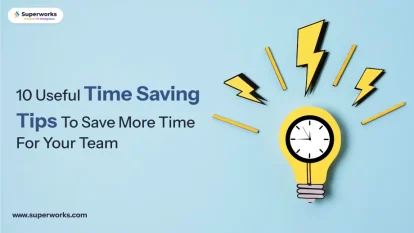 Time Saving Tips