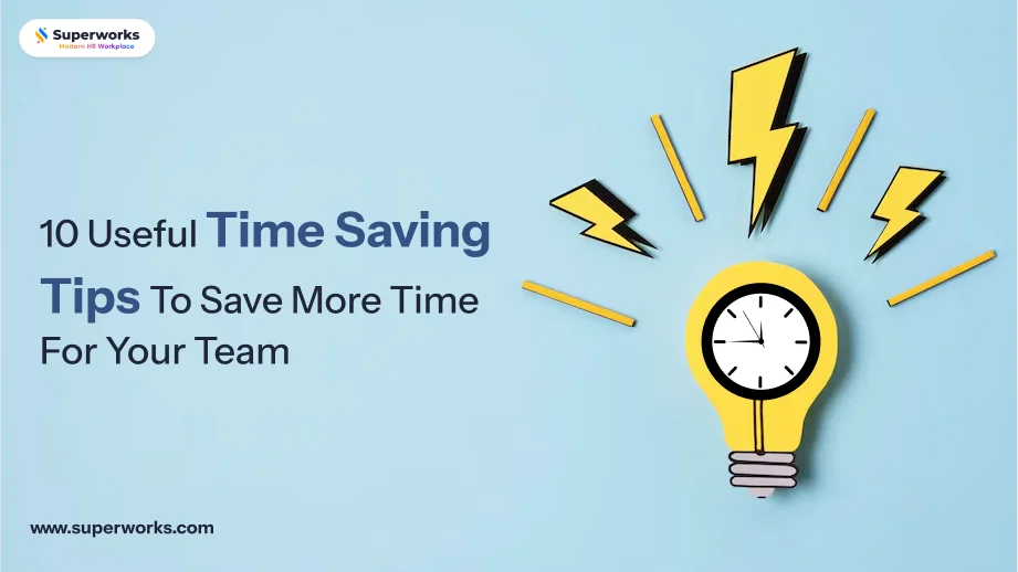 Time Saving Tips