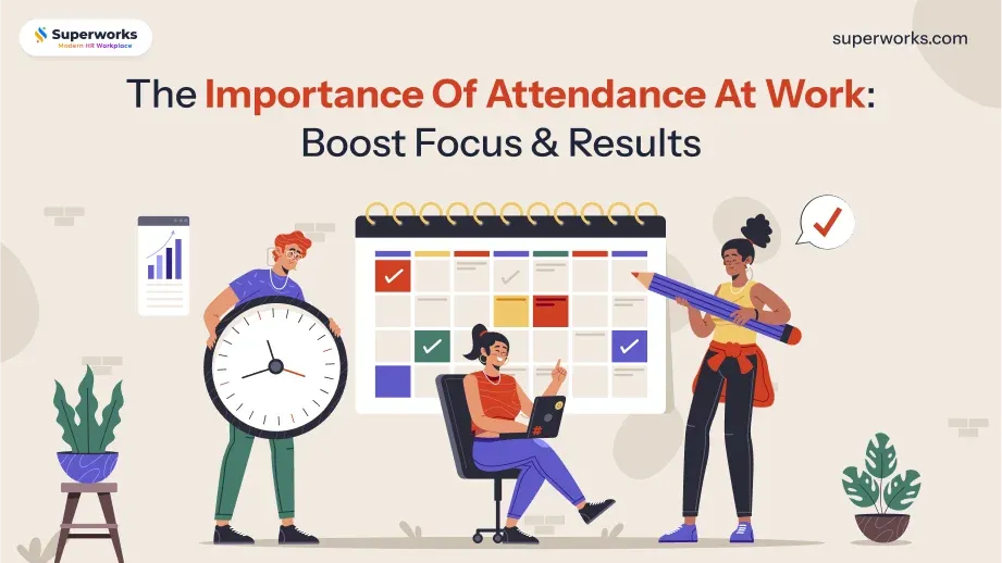 Importance Of Attendance At Work