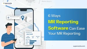6 Ways MR Reporting Software Can Ease Your MR Reporting