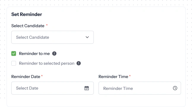 Set reminders for candidates