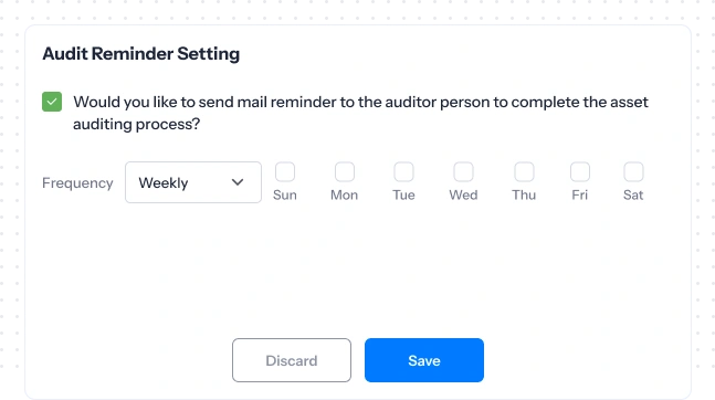 audit reminder setting