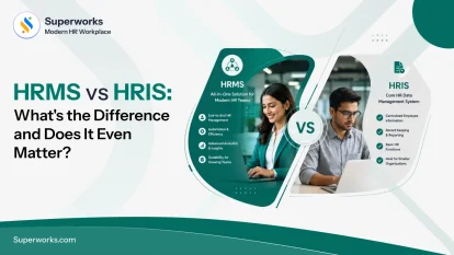 HRMS vs HRIS: What's the Difference and Does It Even Matter? 2 HRMS vs HRIS