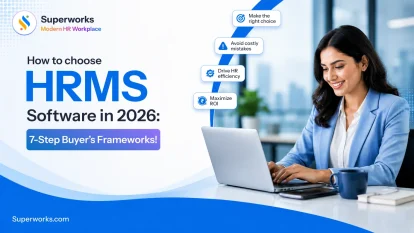 How to Choose HRMS Software in 2026: 7-Step Buyer's Framework! 3 How to Choose HRMS Software