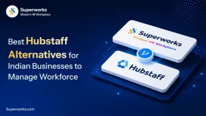 Best Hubstaff Alternatives for Indian Businesses to Manage Workforce