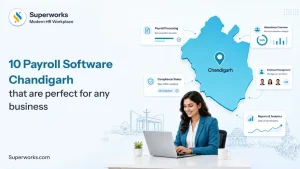 10 Payroll Software Chandigarh that are perfect for any business