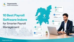 10 Best Payroll Software Indore for Smarter Payroll Management