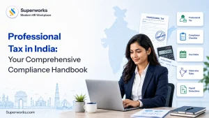 Professional Tax in India: Your Comprehensive Compliance Handbook