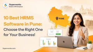10 Best HRMS Software in Pune: Choose the Right One for Your Business!