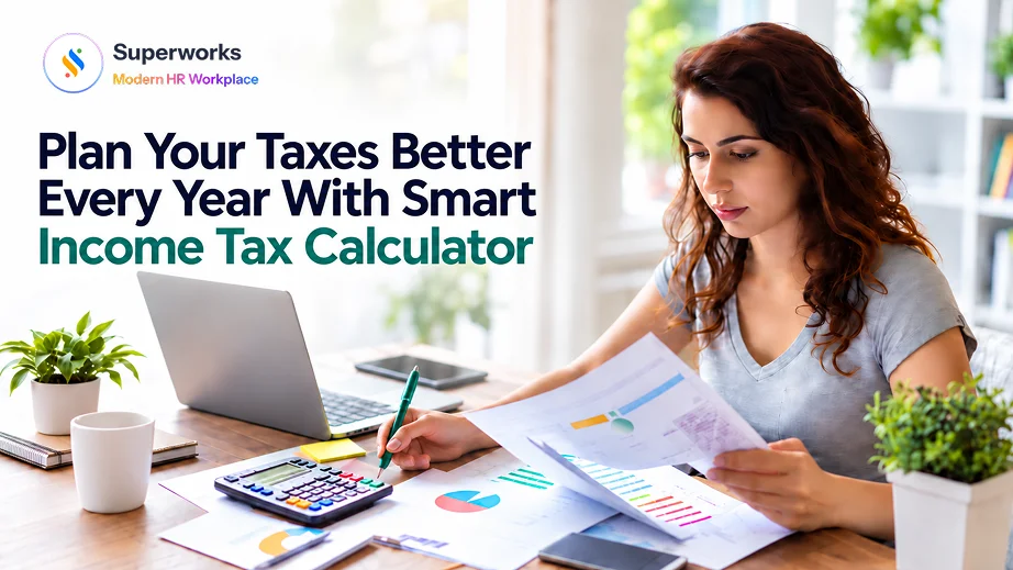 Plan Your Taxes Better Every Year With Smart Income Tax Calculator 1 Income Tax Calculator