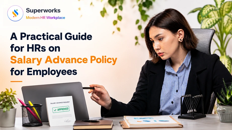 A Practical Guide for HRs on Salary Advance Policy for Employees 1 Salary Advance Policy for Employees
